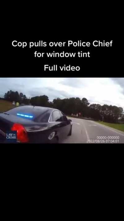 Cop pulls over police chief for window tint