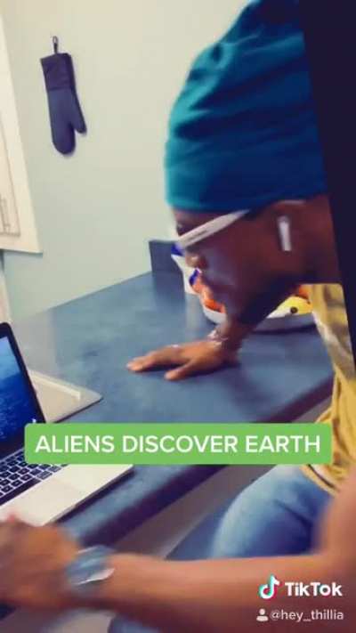 Aliens Discover Earth