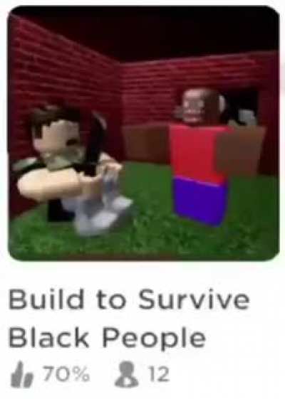 Build yo survive black peaple