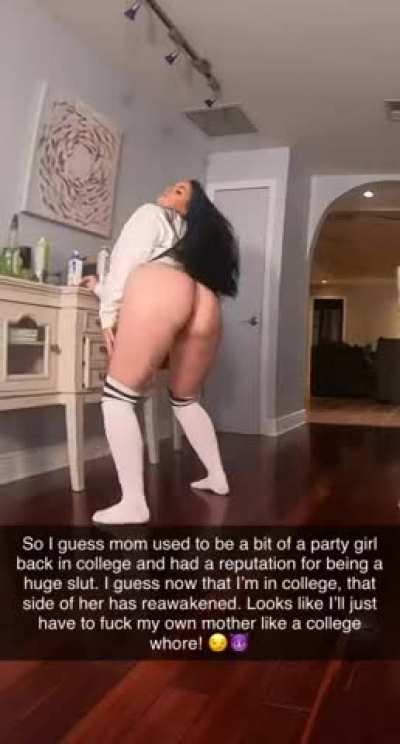 All mother's have a slutty side in them. It's up to us sons to bring it out of them!