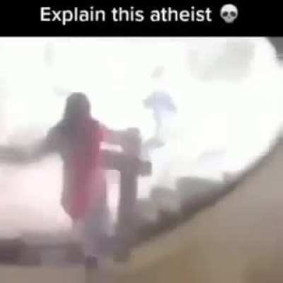 Explain this atheist 💀