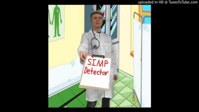ATTENTION ALL SIMPS