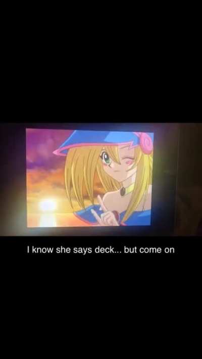 I love when characters pronounce “Deck” in the anime