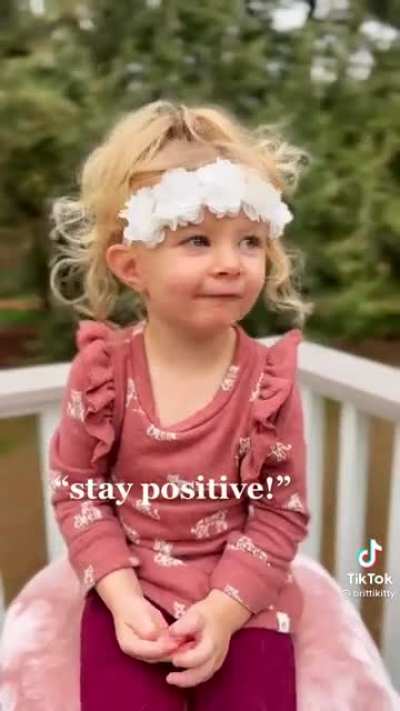 I needed this. I suffer from depression, and this video just put a smile on my face. Thank you little girl, I’ll try.