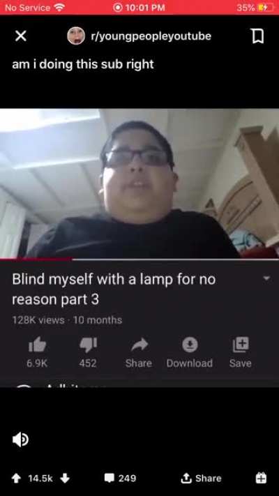 Roses are red, now he can’t see, because he was blinding himself with a lamp for no reason part 3