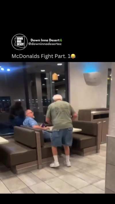 Two old men fighting at  McDonald’s in Scottsdale.