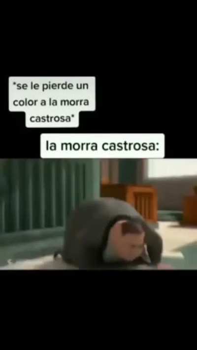 *Se le pierde un color a la morra castrosa*