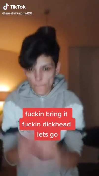 FUCKIN BRING IT YA DIK HED