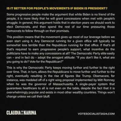 Voting for Biden does nothing to defeat the enemies of democracy, shifts the entire political spectrum further rightwards, and in most cases won’t even result in different policies than if Trump were in office! There is nothing strategically or tactically