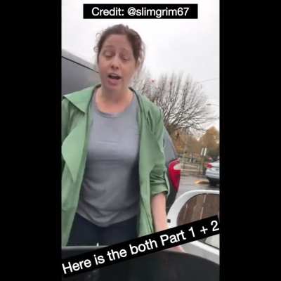 Here’s the McDonald’s Karen encounter parts 1+2