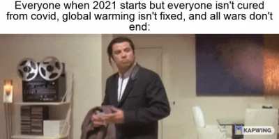 Come on 2021 what the heck