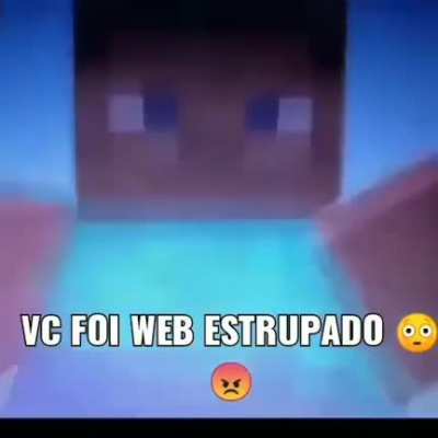voce foi WEB ESTRUPADO