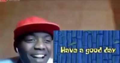 Have a good day sir