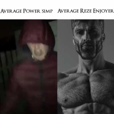 Reze supremacy