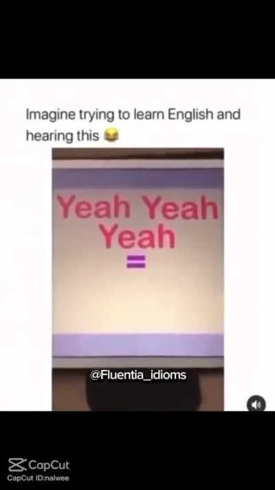 Imagine trying to learn English and hearing this 😂😂😂