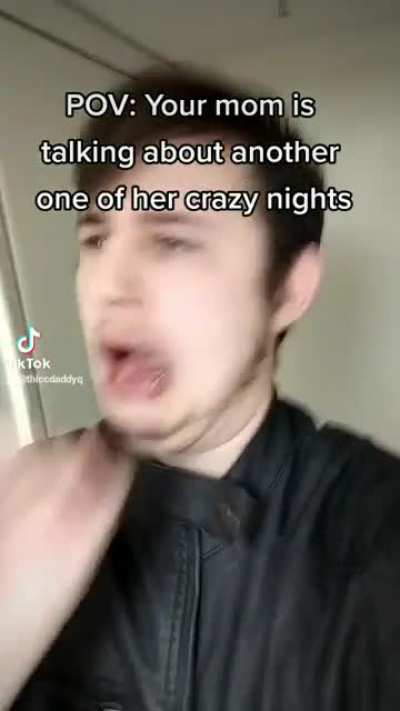 Actual footage of Your mom