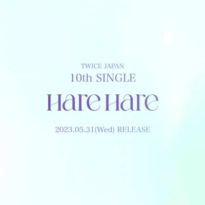 230414 Japan Twitter Update - TWICE JAPAN 10th SINGLE『Hare Hare』 2023.05.31 Release CHAEYOUNG 🔆🔅🔅🔅 🔆🔅🔅🔅