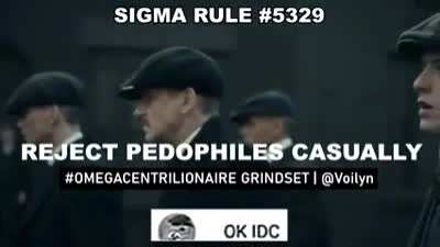 Sigma male since 11 years old
