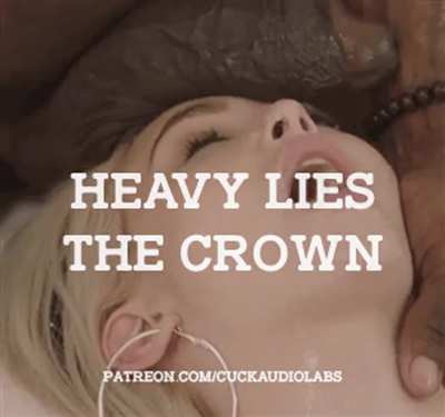 Heavy lies the crown. (Imagefap: Goone<wbr>rAudi<wbr>oLabs<wbr>)