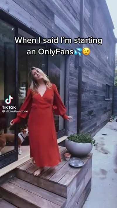 Alicia Silverstone on starting an OF.
