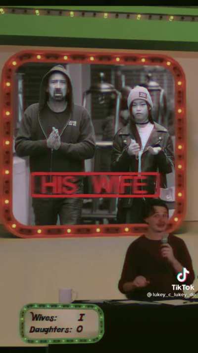 Is it their wife or is it their daughter?