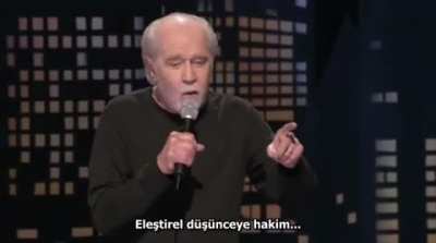 George Carlin'in sevdiğim konuşmalarından. İzlemenizi şiddetle tavsiye ederim dostlar.
