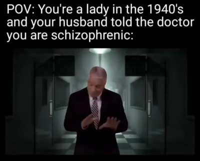 Time for your lobotomy