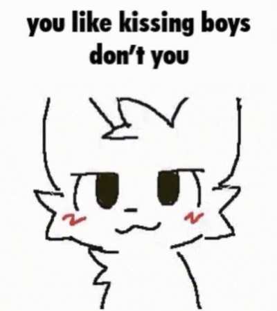 the boykisser knows where he is at all times