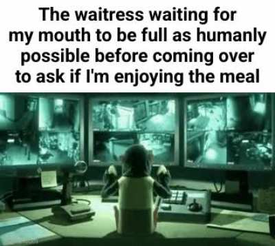 Every restaurant, every time, without fail