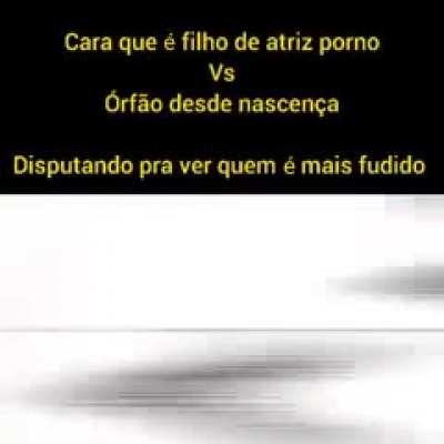 Pelo menos um deles tem mãe né