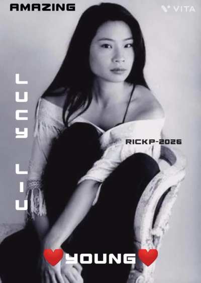 ❤️Lucy Liu (Young)