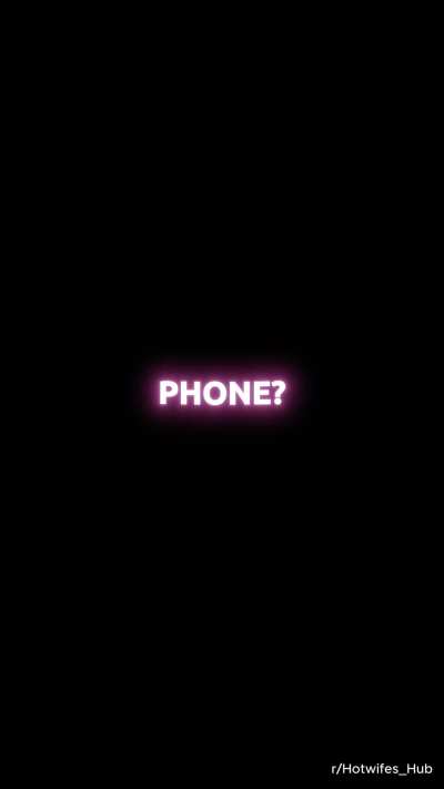 Do you have password to your girl's phone?