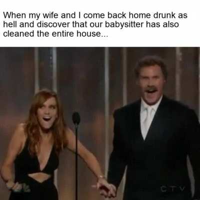Well, what are babysitters for?
