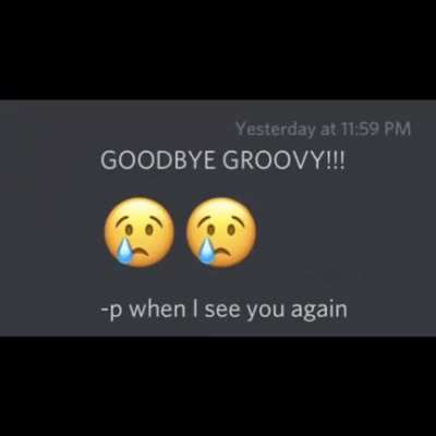😔 RIP Groovy