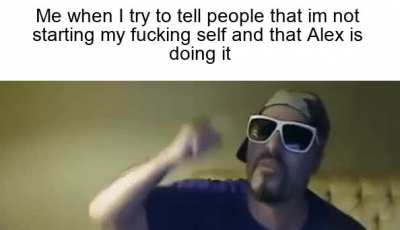 Alex is doing this sh*t