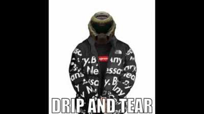 drip and tear