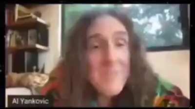 Oh it’s Weird Al! I wonder what he has to sa-