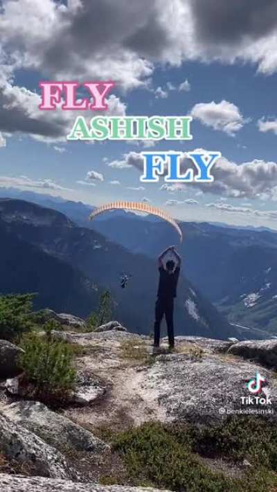 Fly, Ashish, fly!