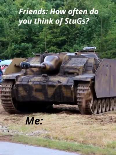 StuGs every day