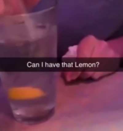 he got the lemon