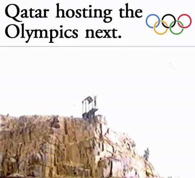 Qatar hosting the Olympics next.