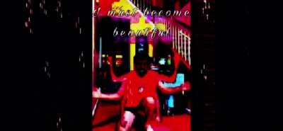 Become beautiful