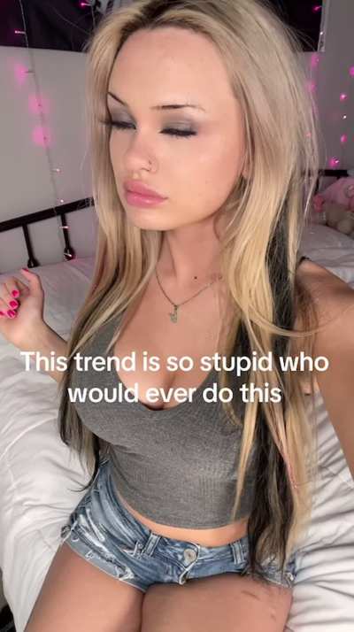 stupid trends ugh