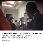 Travis Scott listening to Drake’s SICKO MODE verse for the first time