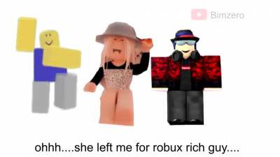 My Roblox Girlfriend Left Me Cause i'm poor on robux :'(