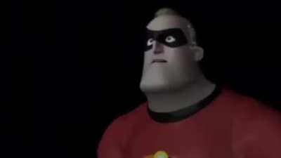 Big Sad for Mr. Incredible