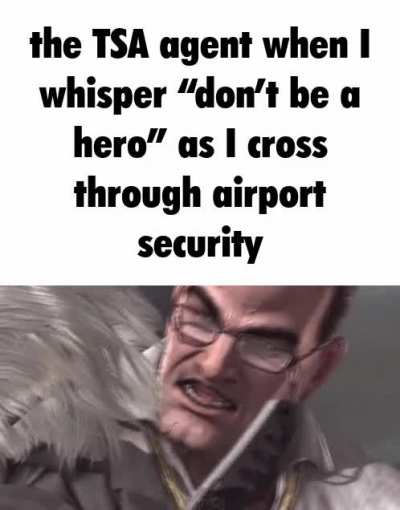Don’t be a hero