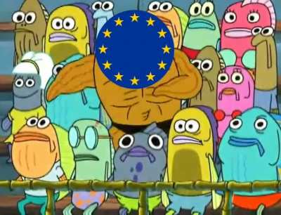 Fuck the EU all my homies fucking hate the EU