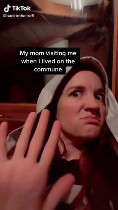 That’s commune life