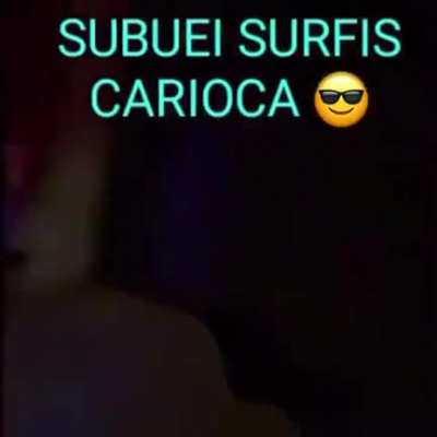 Hmmm subuei surfis carioca parece divertido.